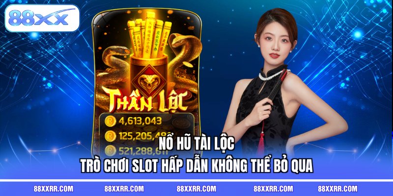 nổ hũ tài lộc